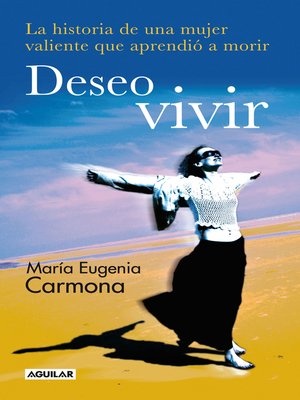 cover image of Deseo vivir